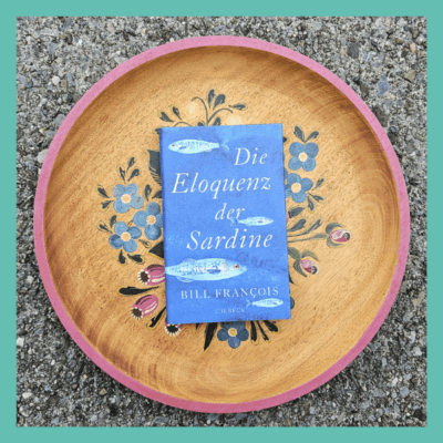 Die Eloquenz der Sardine